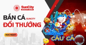 Bắn cá đổi thưởng