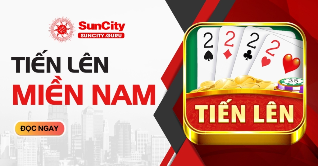 Tiến lên miền nam tại Suncity