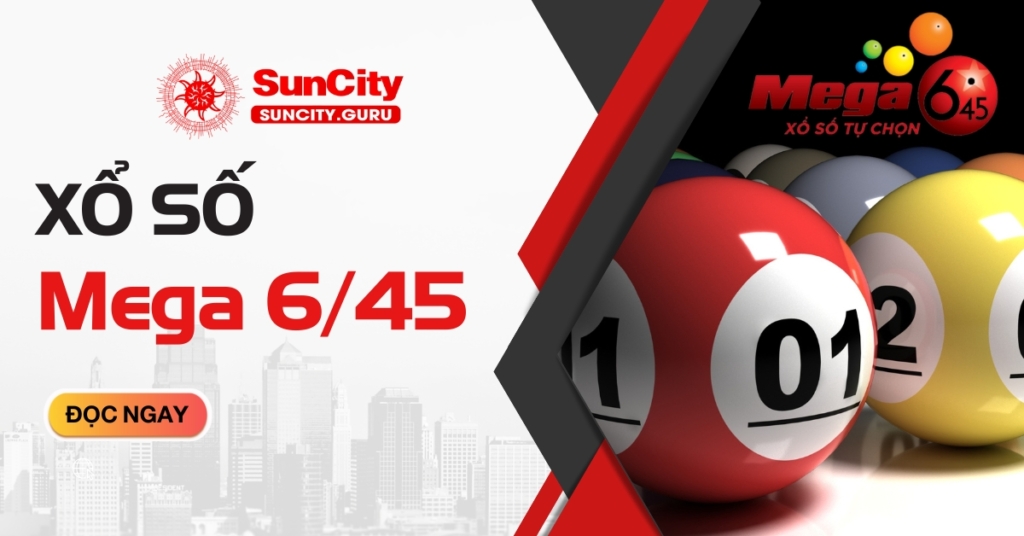 Xổ số Mega 6/45