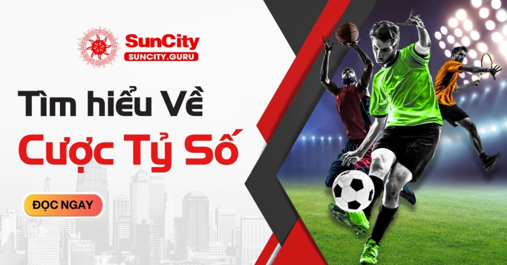 cược tỷ số
