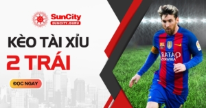 tài xỉu 2 trái