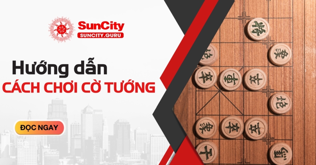 Cách chơi cờ tướng