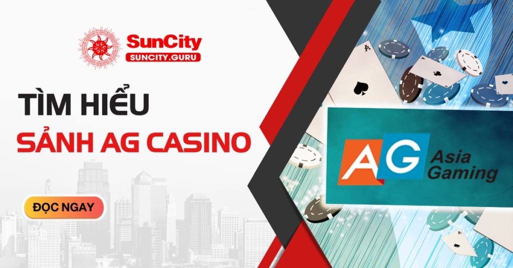 Sảnh AG Casino