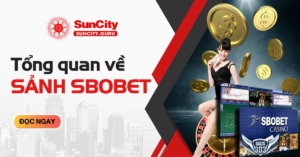 Sảnh Sbobet